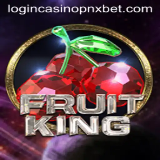 Discover the Exciting World of FruitKing and Navigating PNXBet Casino Login