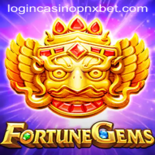 Discover the Fascinating World of FortuneGems and PNXBet Casino Login