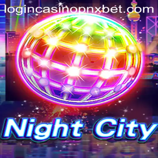 NightCity: A Thrilling Gaming Experience in the Virtual Realm