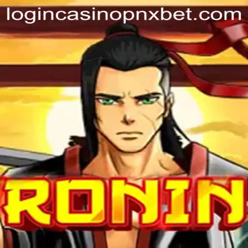 Exploring the World of Ronin and Navigating PNXbet Casino Login
